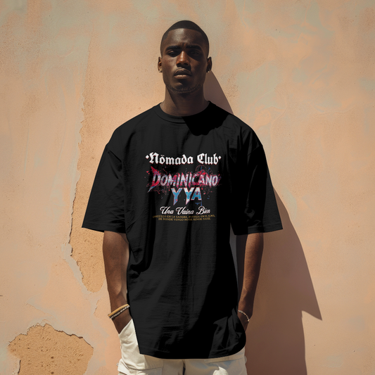 Tshirt Streetwear “Dominicano Y Ya” – Flow Urbano Latino | Nomada Club